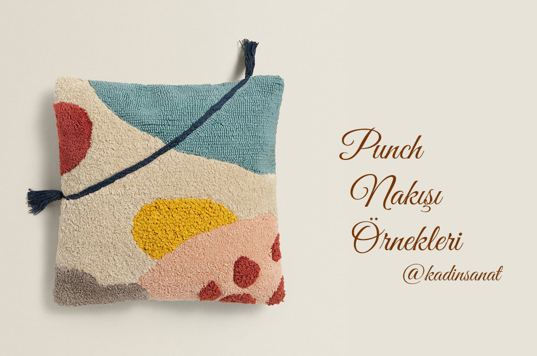 Punch Nakışı Örnekleri Kadın Sanat